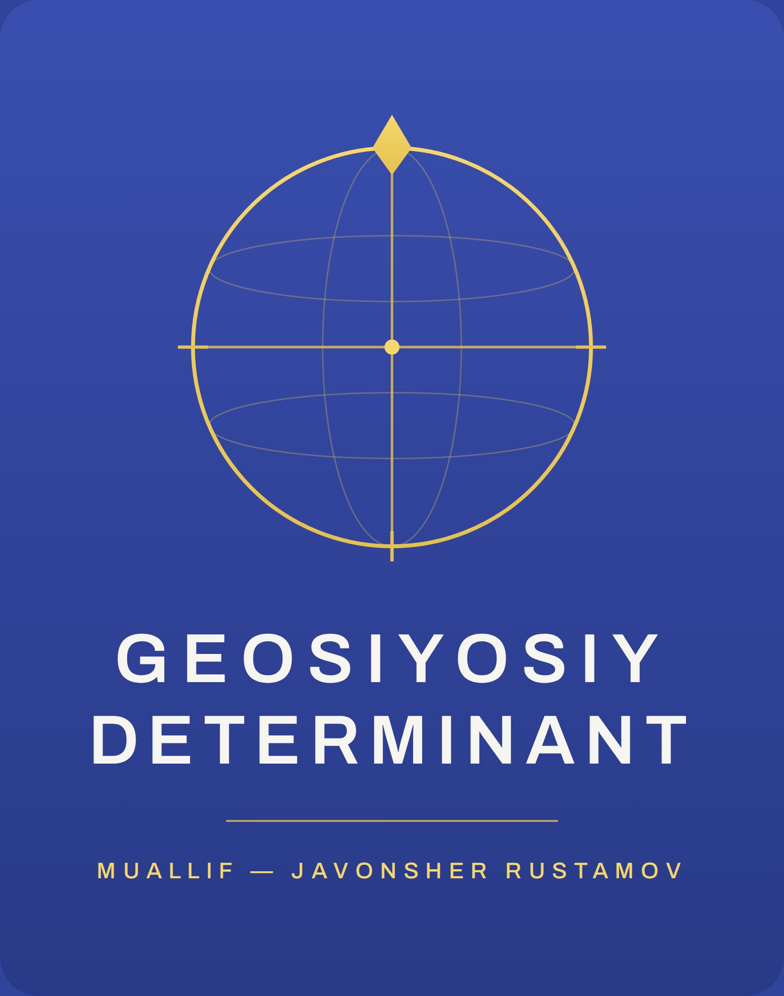 Geosiyosiy Determinant — mustaqil tahliliy nashr