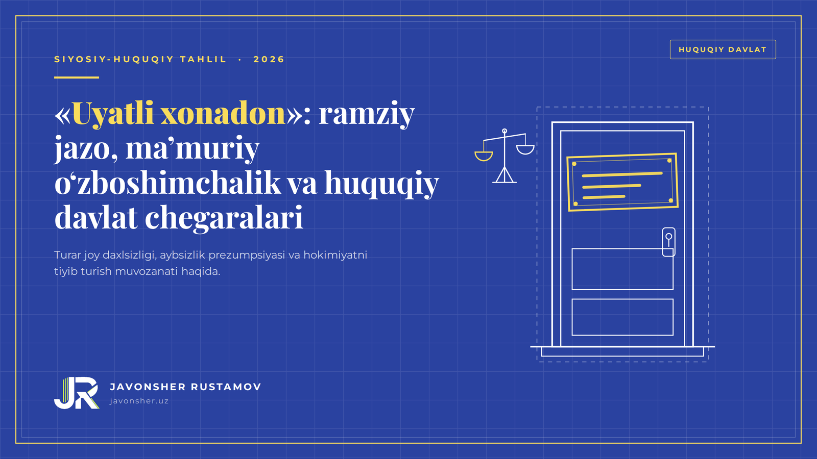 "Uyatli xonadon": ramziy jazo, ma'muriy o'zboshimchalik